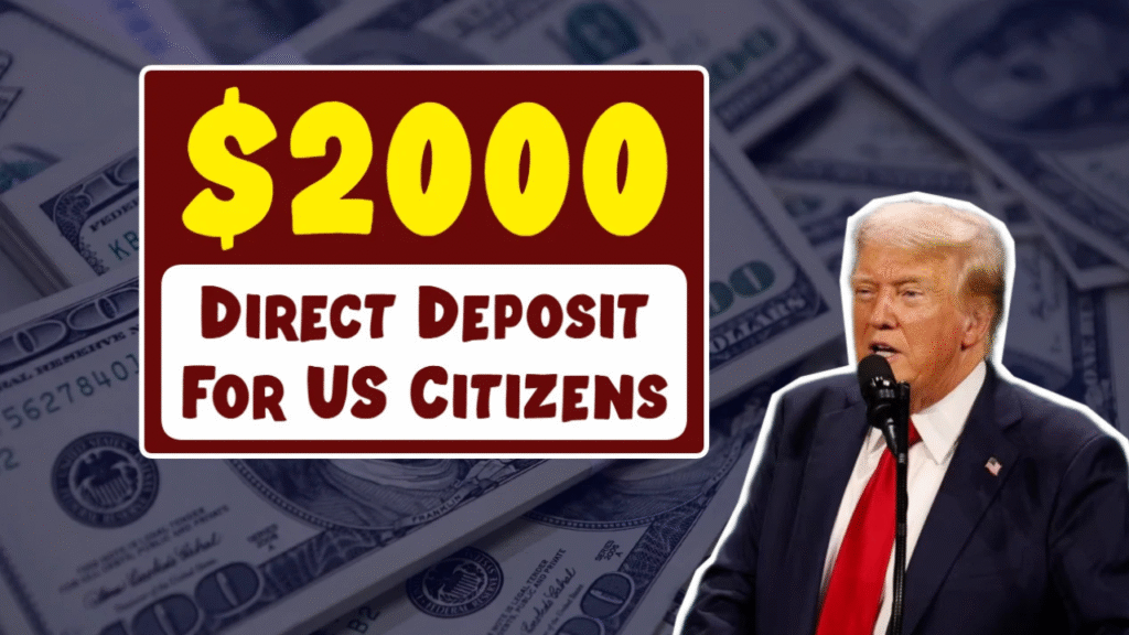 $2000 Direct Payments in October 2025, Check Payment Date, Eligibility, Fact Check